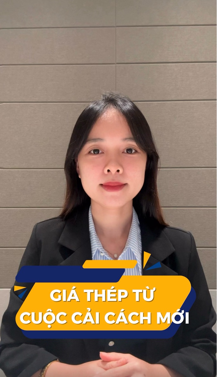 Ngành Thép: Chính sách cải cách quan trọng của Tru