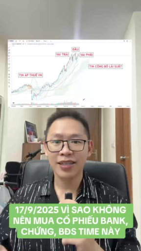 VÌ SAO KHÔNG NÊN MUA CỔ PHIẾU BANK, CHỨNG, BĐS TIM