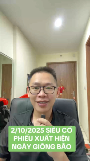 SIÊU CỔ PHIẾU XUẤT HIỆN NGÀY GIÔNG BÃO #hieuhanhgi
