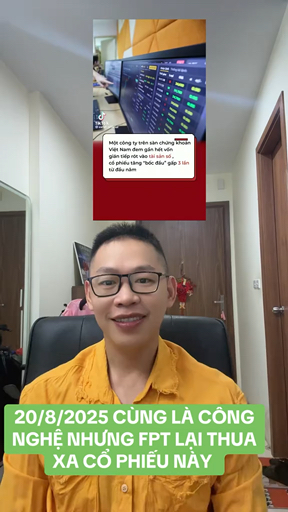 CÙNG LÀ CÔNG NGHỆ NHƯNG FPT LẠI THUA XA CỔ PHIẾU N