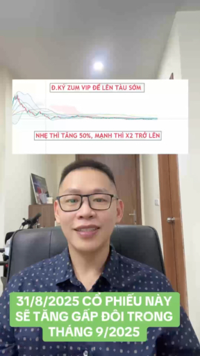 CỔ PHIẾU NÀY SẼ TĂNG GẤP ĐÔI TRONG THÁNG 9/2025 #d