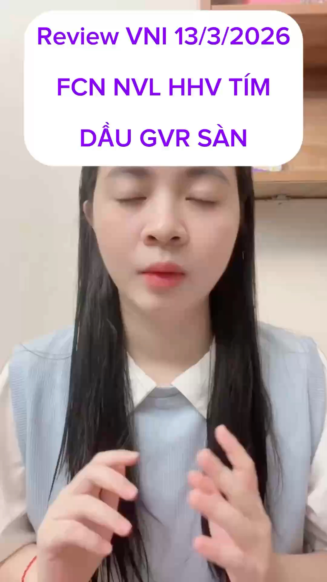 Review Vni 13/3/2026 FCN NVL HHV TÍM. Dầu GVR sàn 