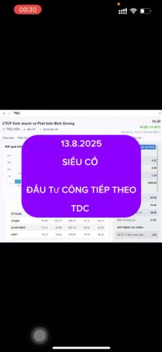 13.8.2025 SIÊU CỔ ĐẦU TƯ CÔNG TDC #tdc #dautucong 