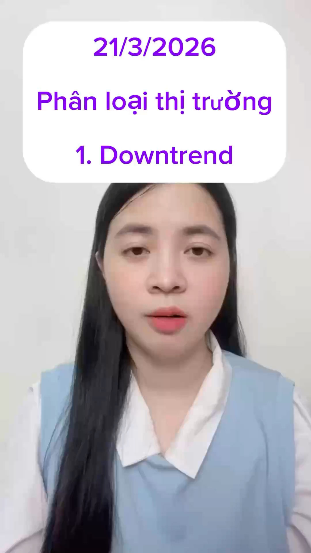 21/3/2026 Phân loại thị trường phần 1: downtrend #