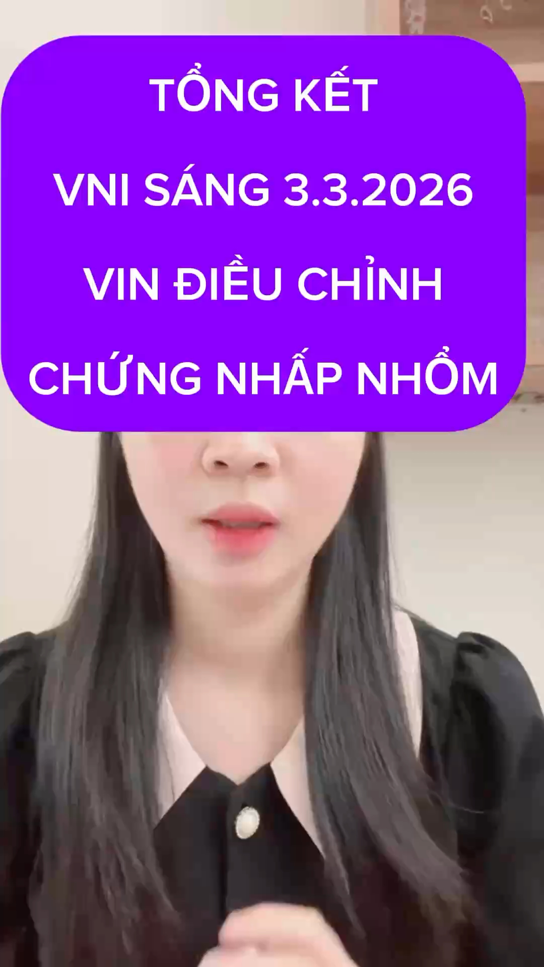 TỔNG KẾT VNI SÁNG 3.3.2026 VIN GIẢM CHỨNG NHẤP NHỔ