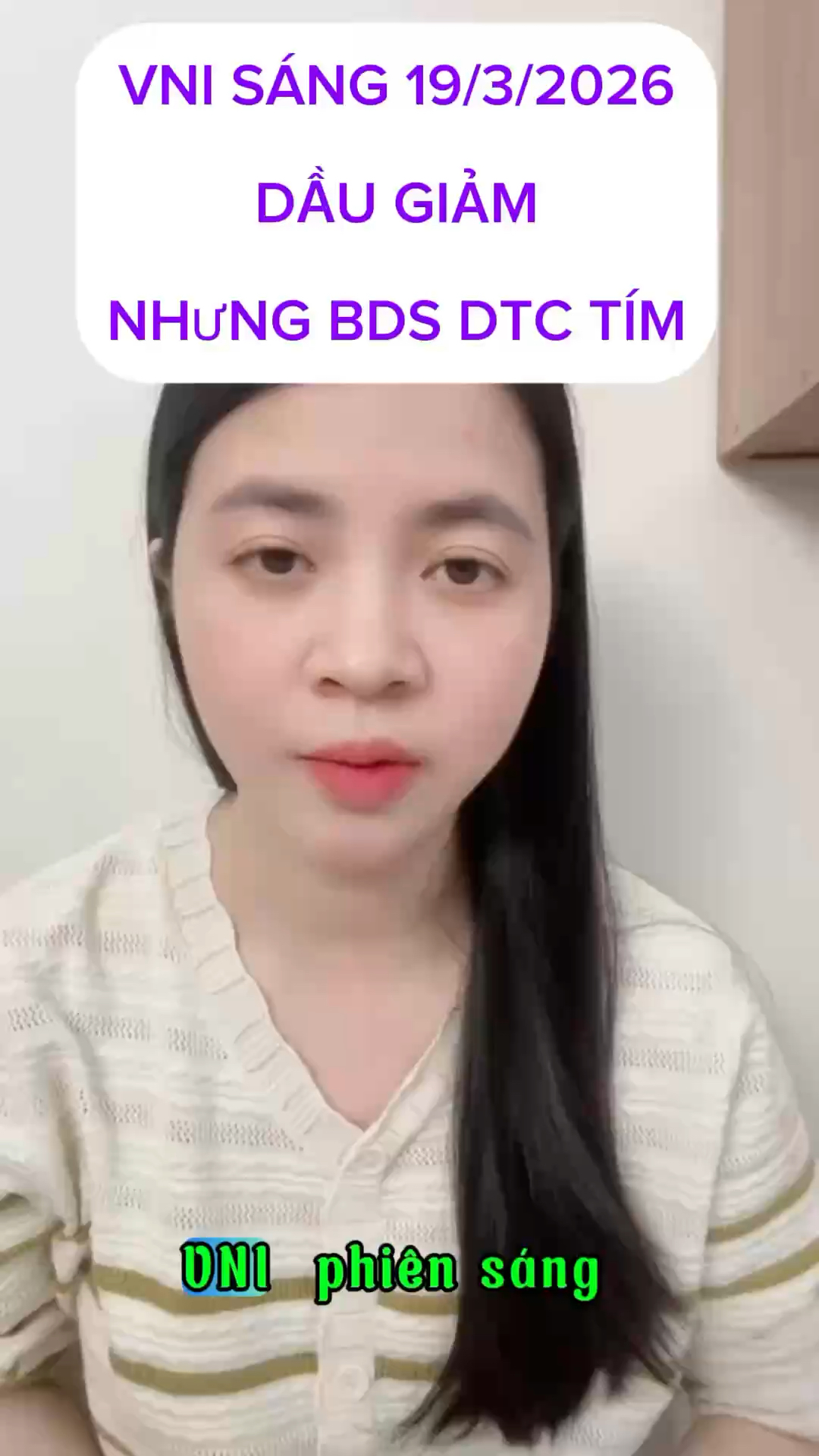 VNI SÁNG 19/3/2026 DẦU GIẢM NHƯNG BDS ĐTC XANH TÍM