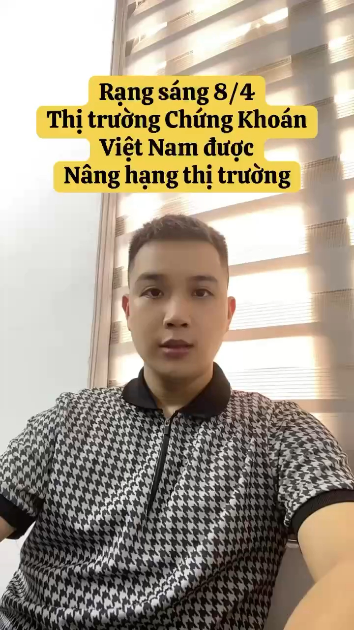 Liệu Nâng Hạng Thị Trường có ngon trong ngắn hạn 