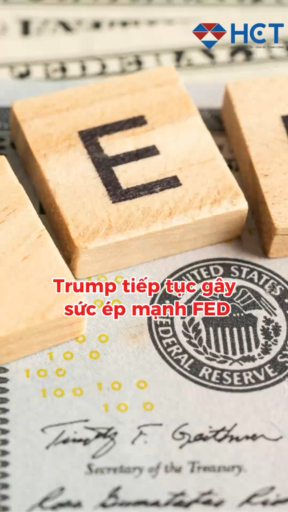 📣 Trump đòi Fed giảm lãi suất – Powell nói “Không