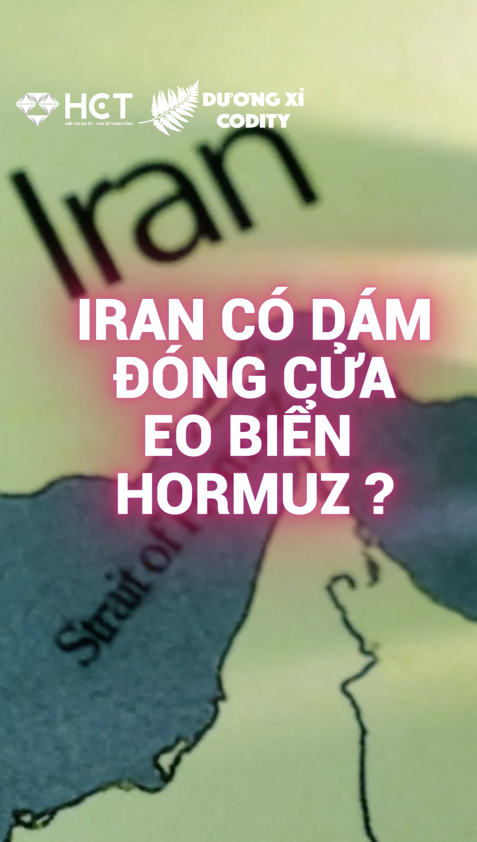 4 lý do khiến Iran chưa dám chặn Hormuz |P2