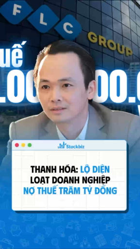 Thanh Hoá: Lộ diện loạt doanh nghiệp nợ thuế trăm 