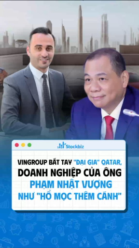 Vingroup bắt tay "Đại gia" Qatar, doanh nghiệp của