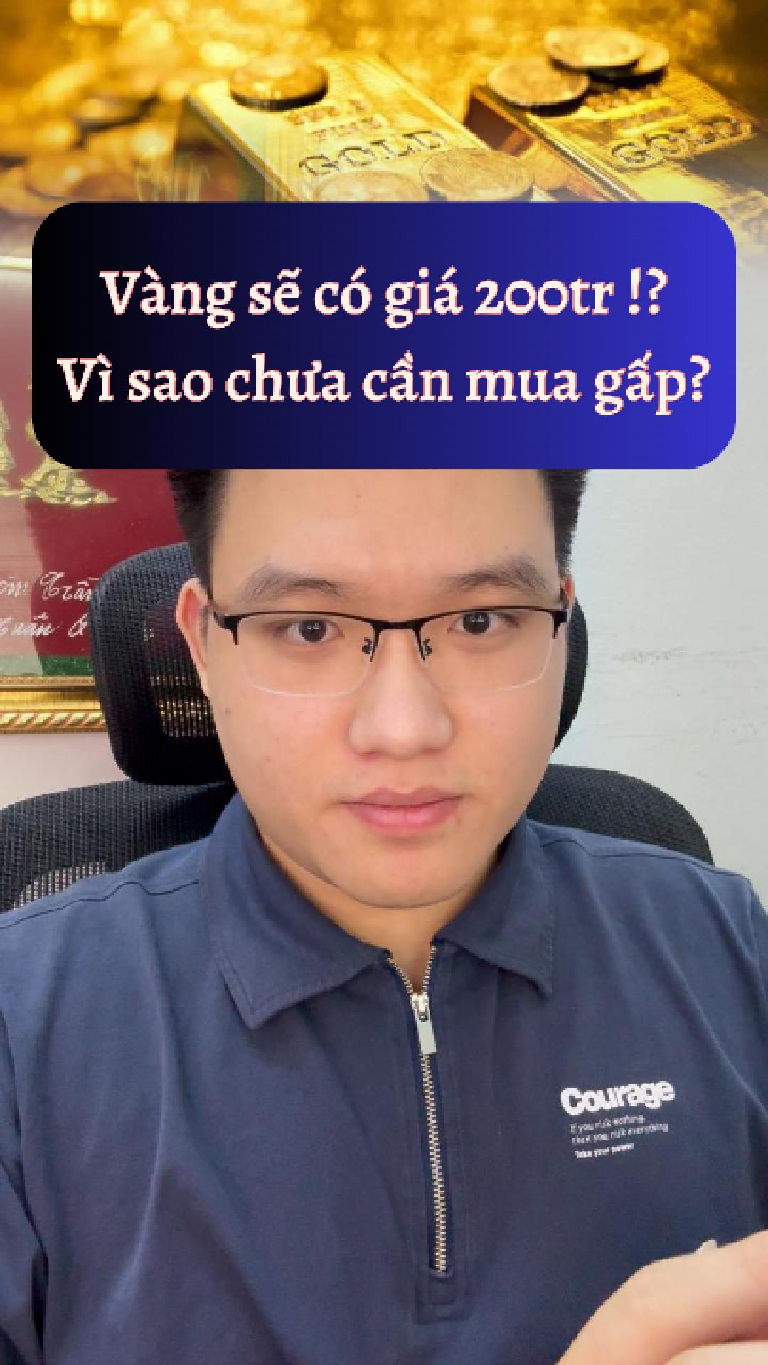 Giá vàng tăng đến 200 triệu 1 lượng vì sao? 