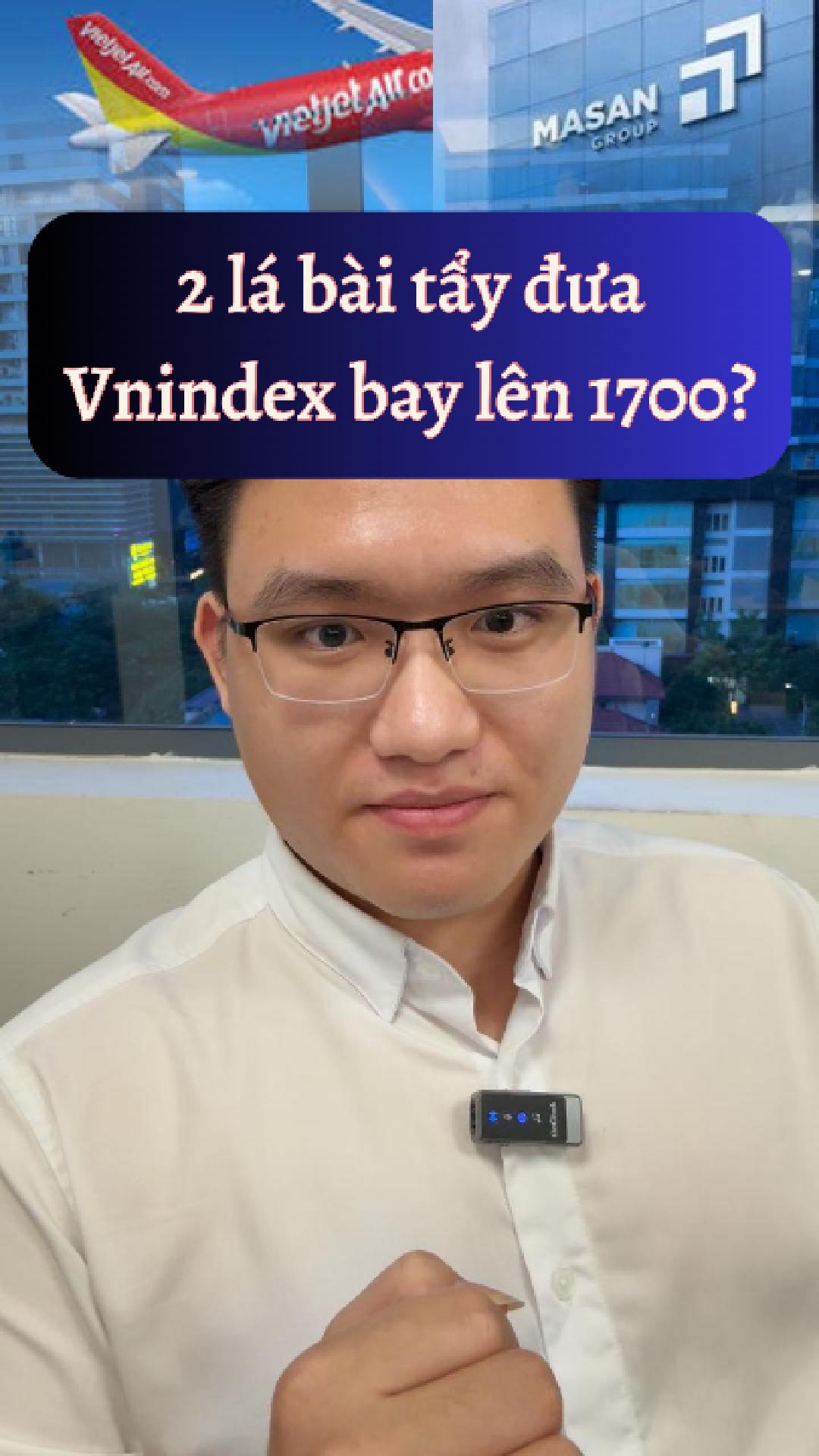 Đừng mua Masan và Vietjet vì những lý do này ! 