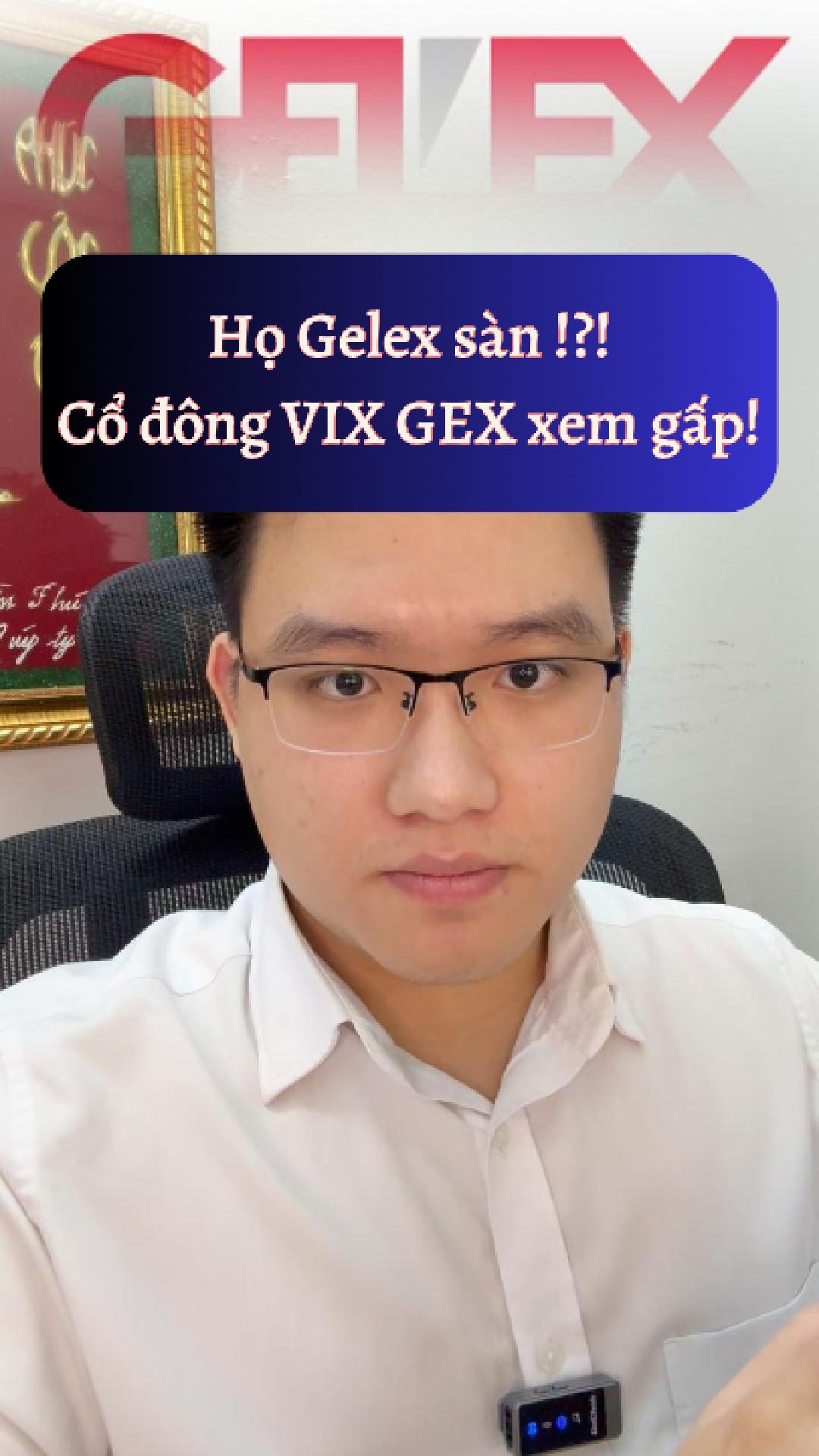 VIX GEX sàn! Nhà đầu tư kẹt hàng xem gấp!