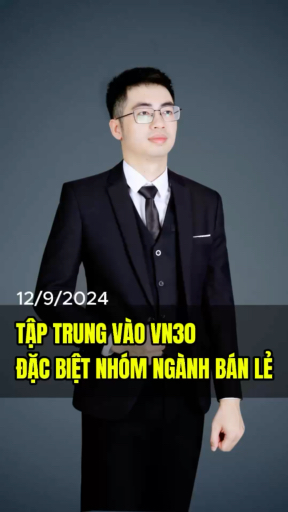 TẬP TRUNG VÀO VN30 TRONG NHỊP NÀY ĐẶC BIỆT LÀ MSN 