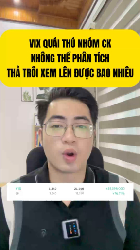 Đến sợ VIX. Thôi còn ít hàng thả trôi thôi các bác