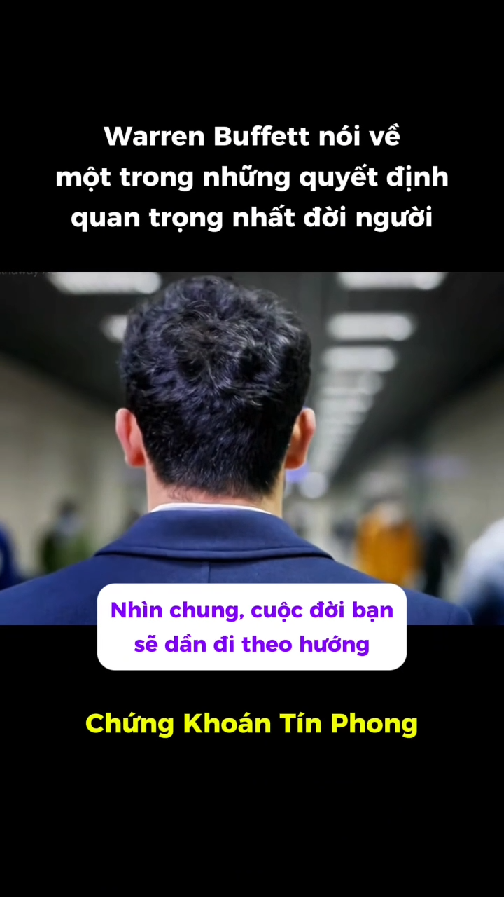 Warren Buffett nói về một trong những quyết định q