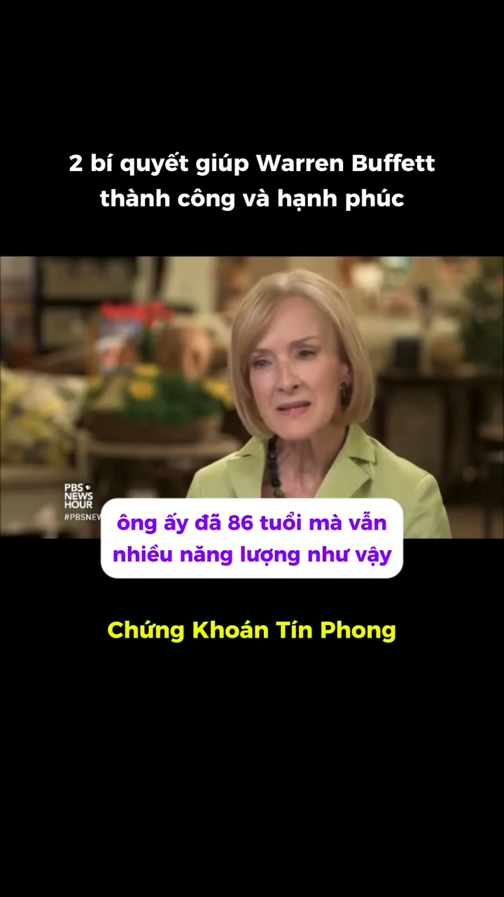2 bí quyết giúp Warren Buffett thành công và hạnh 