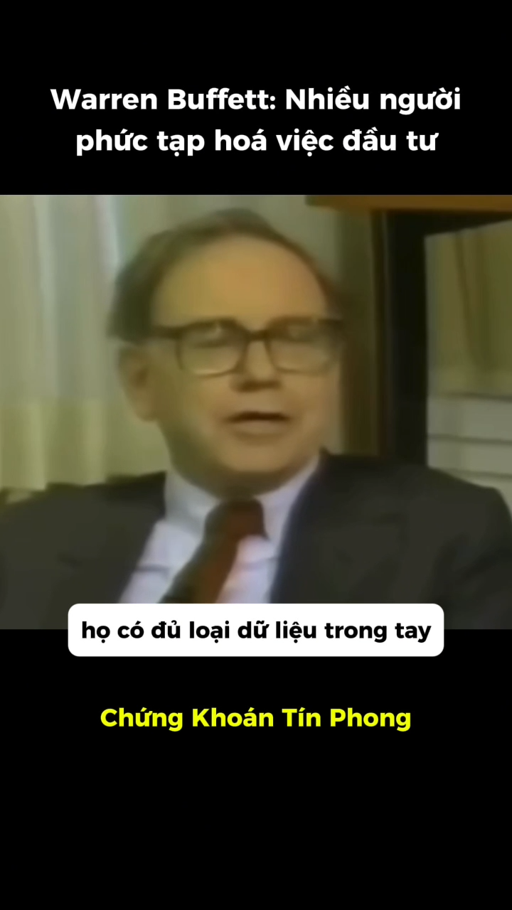 Warren Buffett nói rằng cách đầu tư của ông rất đơ
