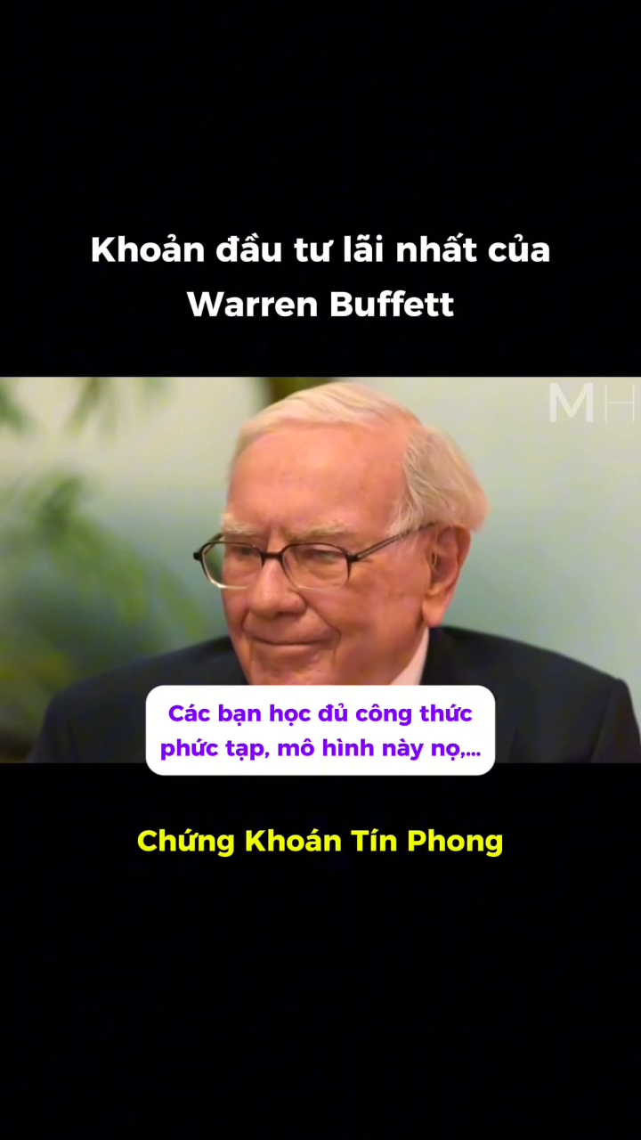 Khoản đầu tư lãi nhất của Warren Buffett

Warren B