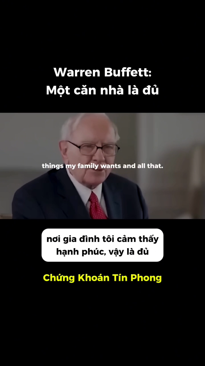 Warren Buffett nhấn mạnh rằng ông không cần sở hữu