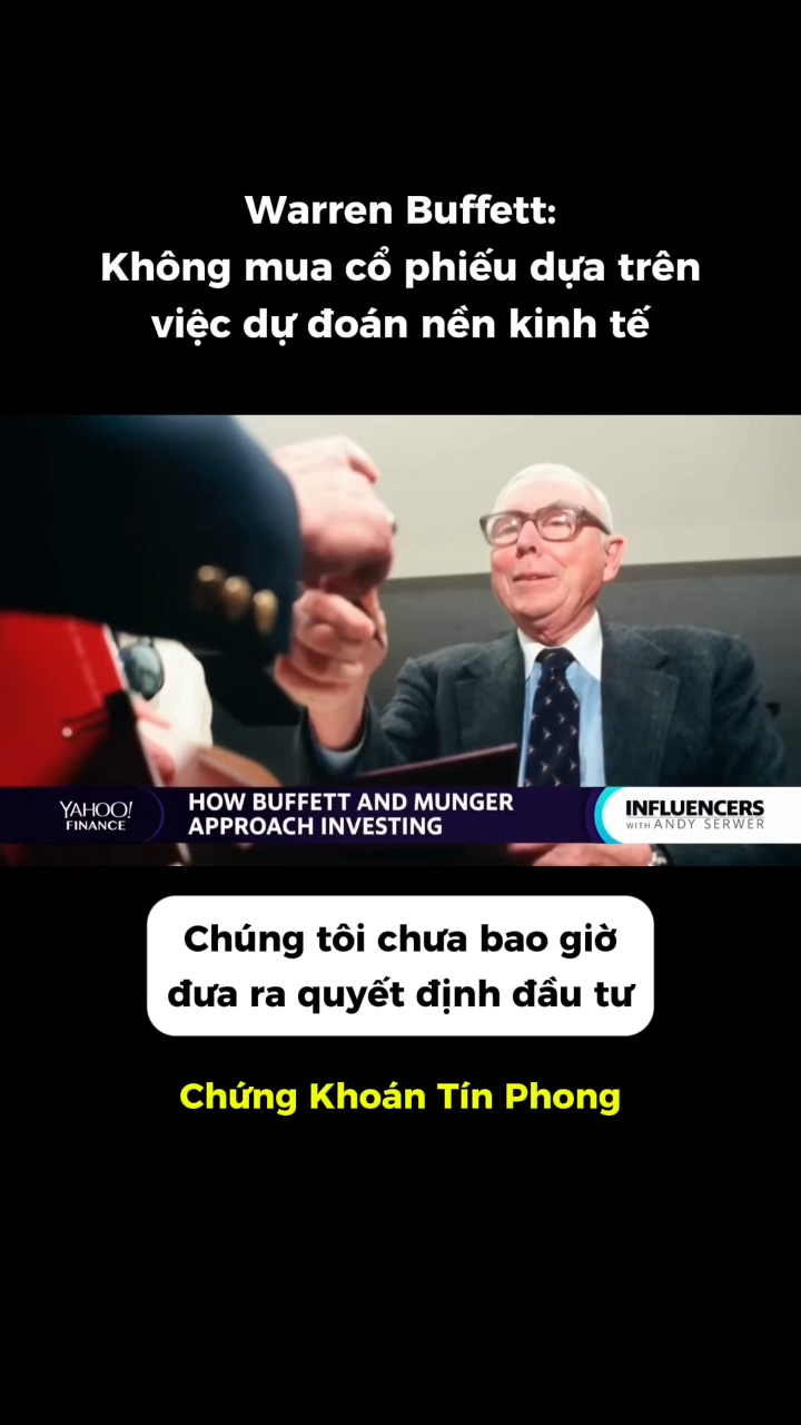 Warren Buffett cho biết suốt hơn 50 năm, ông và Ch