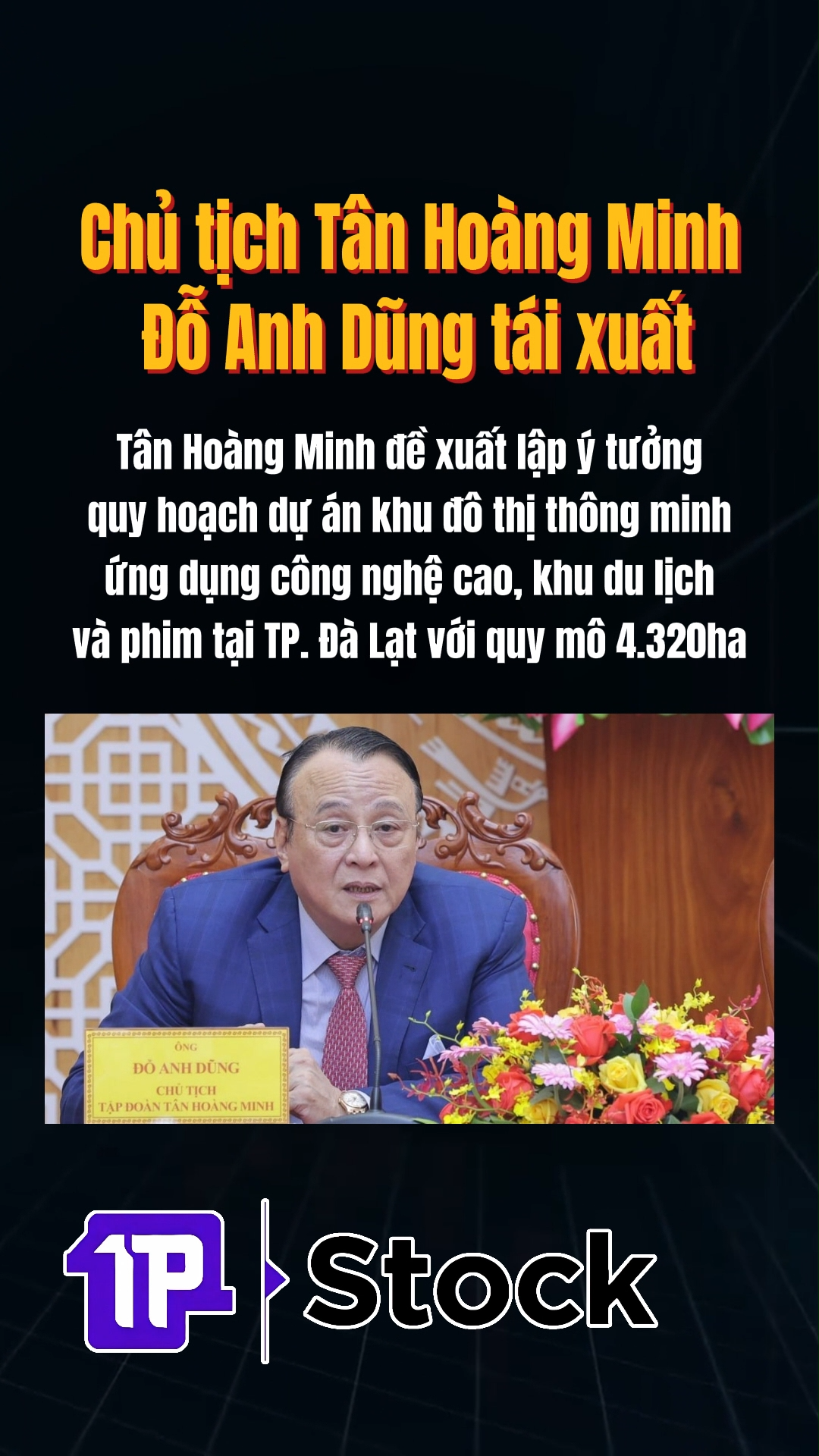 SỐC! CHỦ TỊCH TÂN HOÀNG MINH ĐỖ ANH DŨNG TÁI XUẤT: