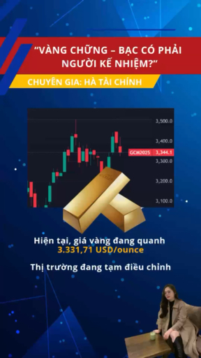 “VÀNG CHỮNG – BẠC CÓ PHẢI NGƯỜI KẾ NHIỆM?”

Hiện t