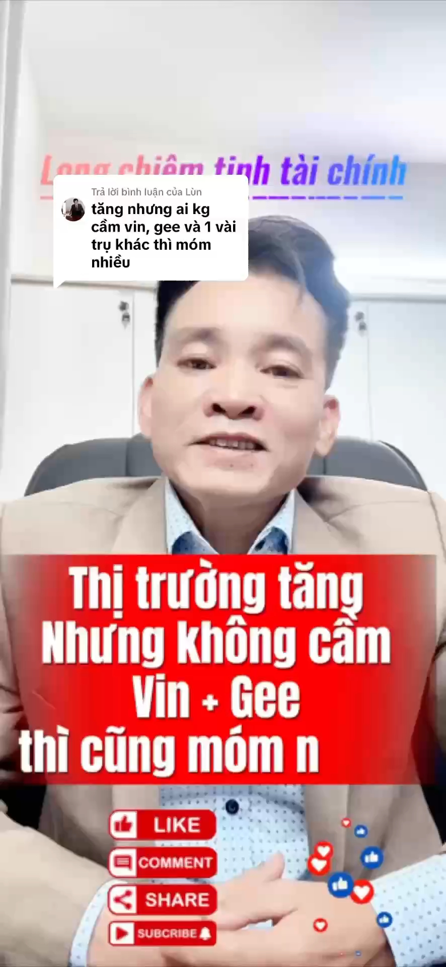 Thị trường tăng
Nhưng không cầm
Vin + Gee
thì cũng