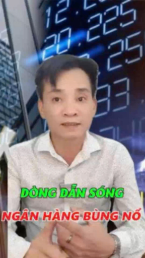 DÒNG DẪN SÓNG - NGÂN HÀNG BÙNG NỔ? 