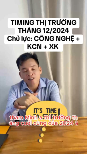 TIMING VNINDEX THÁNG 12/2024 + NHÓM NGÀNH DÒNG TIỀ