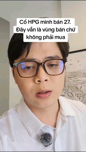 Cổ HPG mình bán 27. Đây vẫn là vùng bán chứ không 