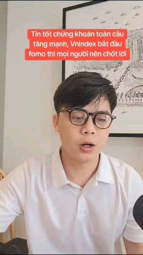 Tin tốt chứng khoán toàn cầu tăng mạnh, Vnindex bắ