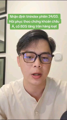 Phần 77| Nhận định Vnindex phiên 24/03. Hồi phục t
