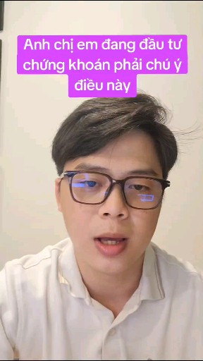 Anh chị em đang đầu tư chứng khoán phải chú ý giá 