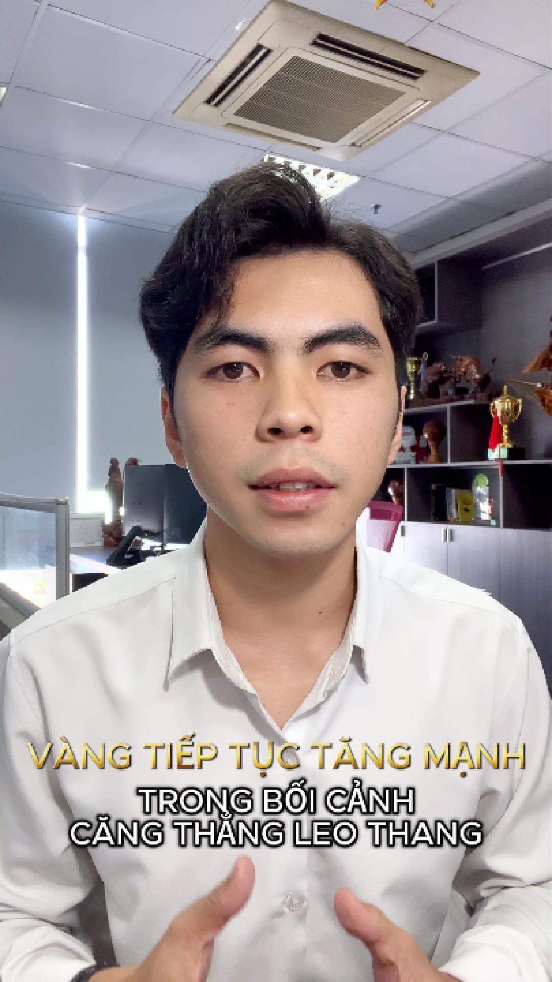 VÀNG TIẾP TỤC TĂNG MẠNH - TRONG BỐI CẢNH CĂNG THẲN