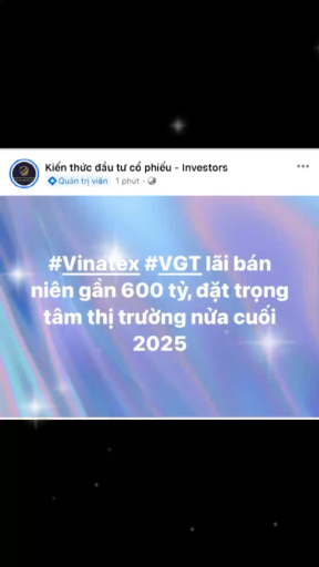 #Vinatex #VGT lãi bán niên gần 600 tỷ, đặt trọng t