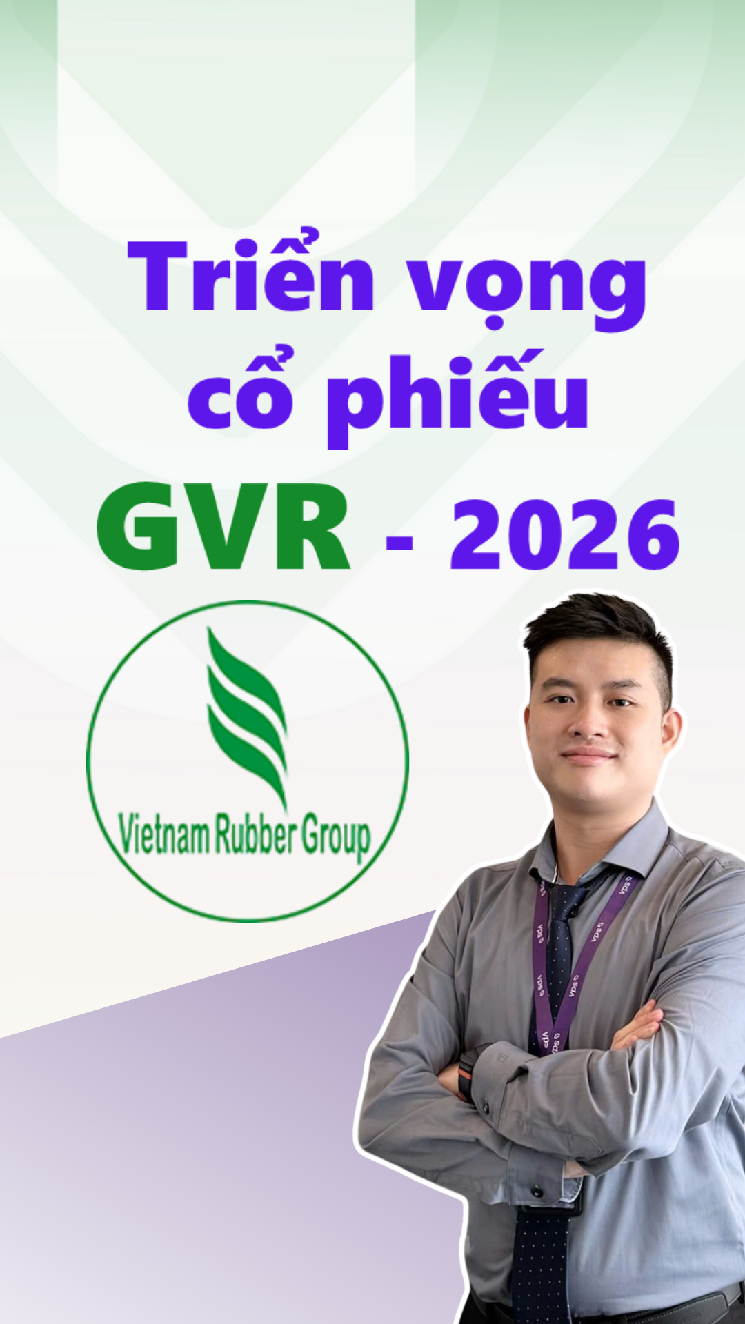 TRIỂN VỌNG CỔ PHIẾU GVR – “CTCP Tập đoàn Công nghi