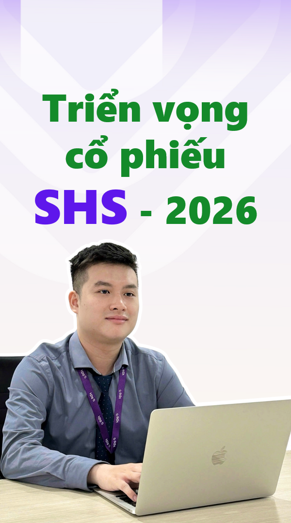 TRIỂN VỌNG CỔ PHIẾU CHỨNG KHOÁN SHS – (CTCP Chứng 