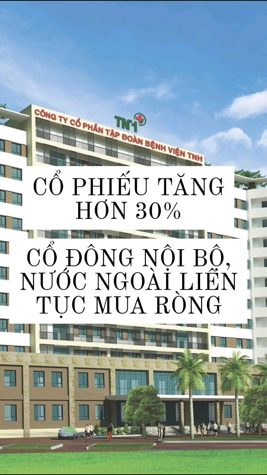 TNH tăng hơn 30% - cổ đông nước ngoài liên tục mua