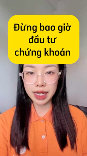 Đừng đầu tư chứng khoán nếu bạn có suy nghĩ này ??