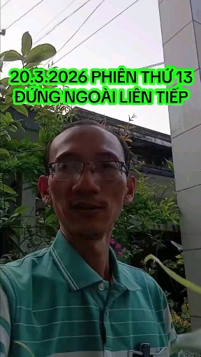 20.3.2026 PHIÊN THỨ 13 LIÊN TIẾP ĐỨNG NGOÀI
Ace th