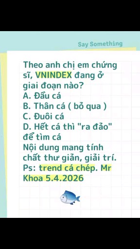 Theo anh chị em chứng sĩ, VNINDEX đang ở giai đoạn