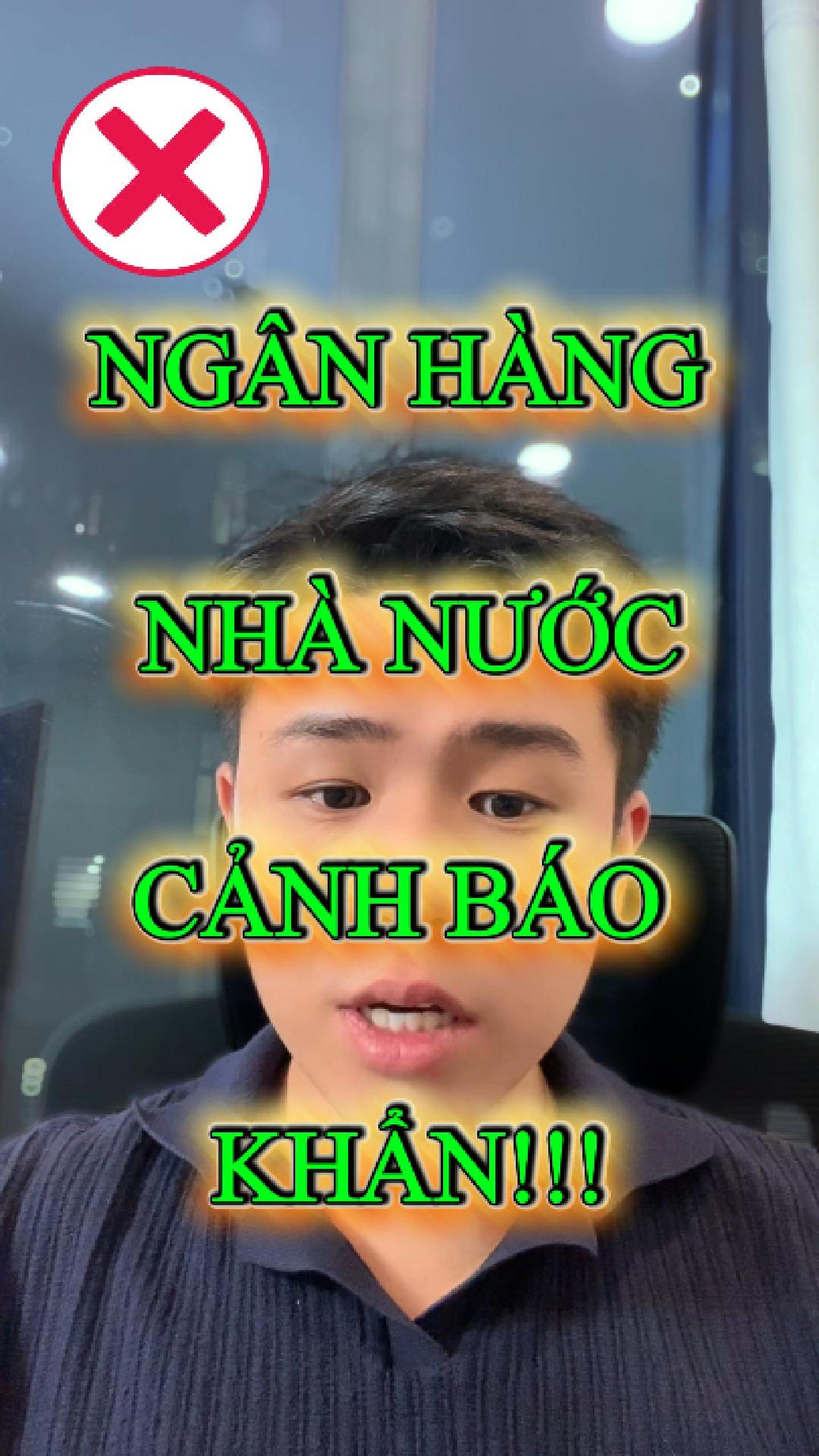 TIN NÓNG: NGÂN HÀNG NHÀ NƯỚC BÁC BỎ THÔNG TIN THẤT