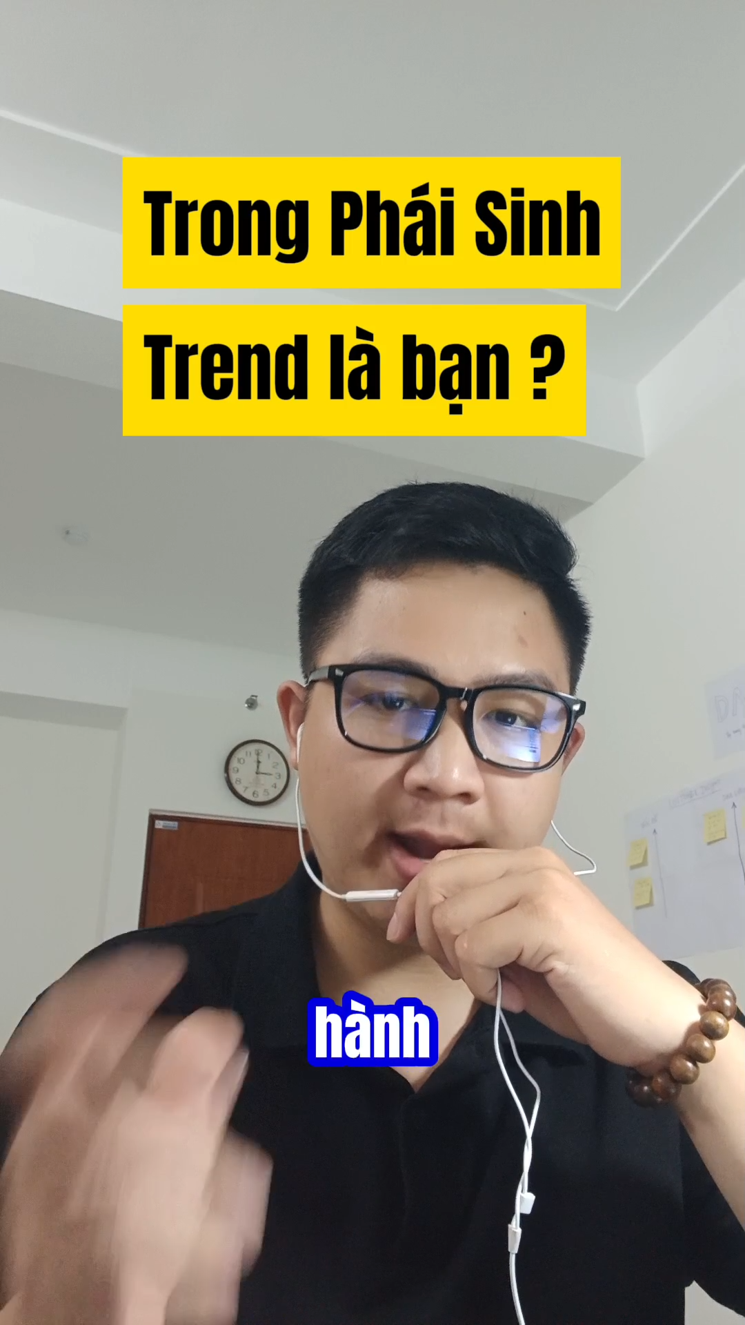 Phần 6: Trong phái sinh Trend là bạn ( Trend is Fr