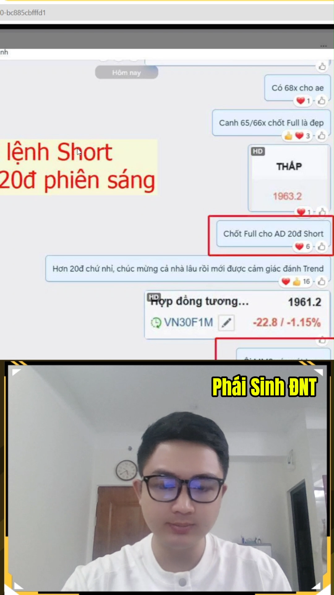 Phần 39: Chốt lãi gần 30đ Short cùng Phái Sinh ĐNT
